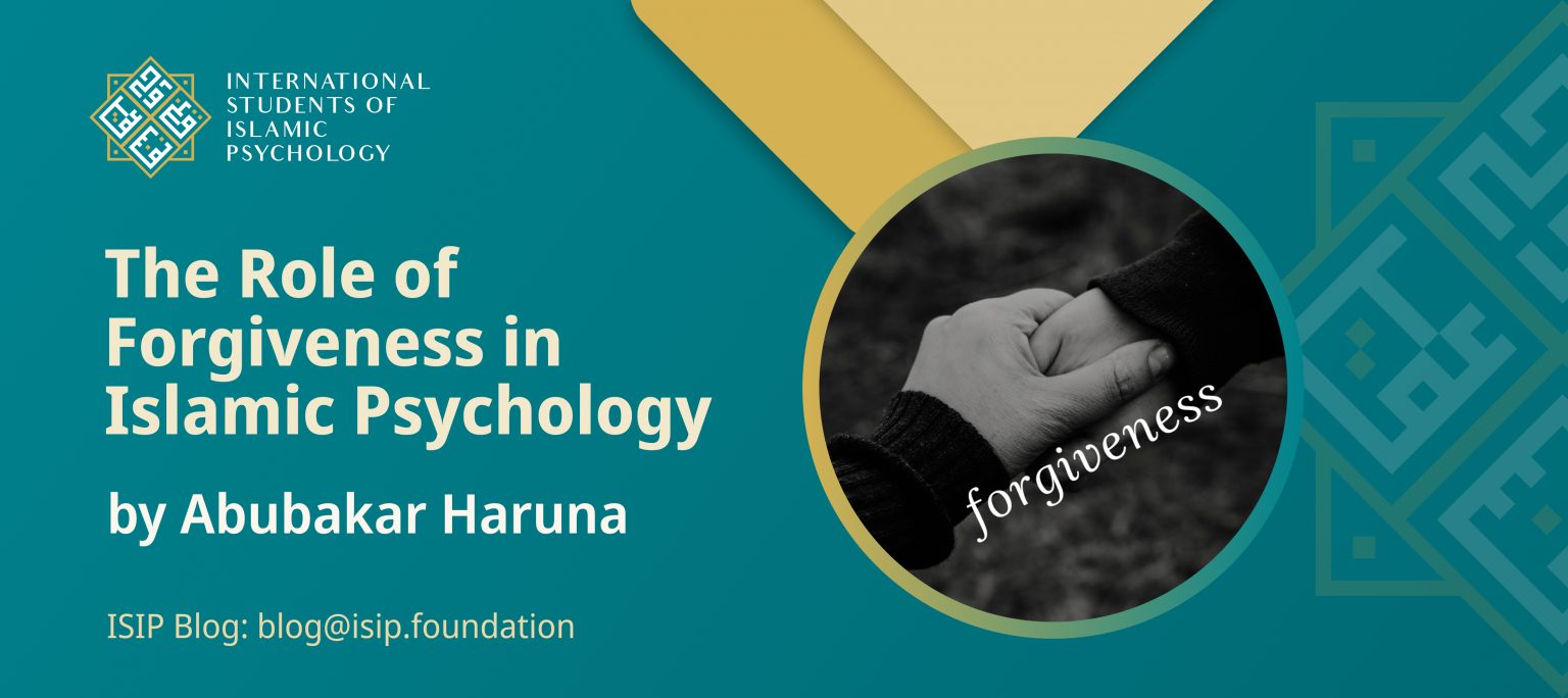 The Role Of Forgiveness In Islamic Psychology ISIP